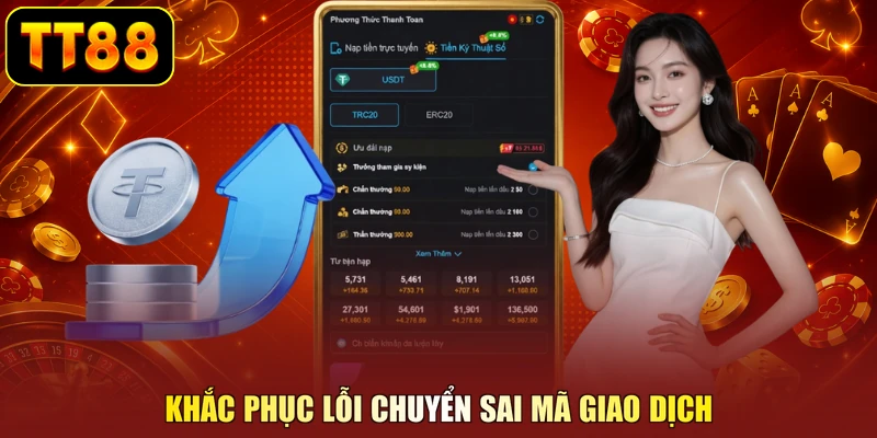 Khắc phục lỗi chuyển sai mã giao dịch