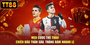 Mẹo Cược Thể Thao - Chiến Đấu Thần Sầu, Thắng Đậm Nhanh Lẹ